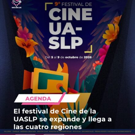 El Festival de Cine UASLP se expande y llegará a cuatro regiones del estado